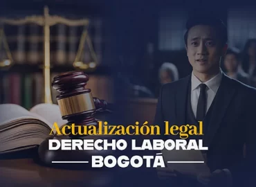 Actualizacion legal derecho laboral